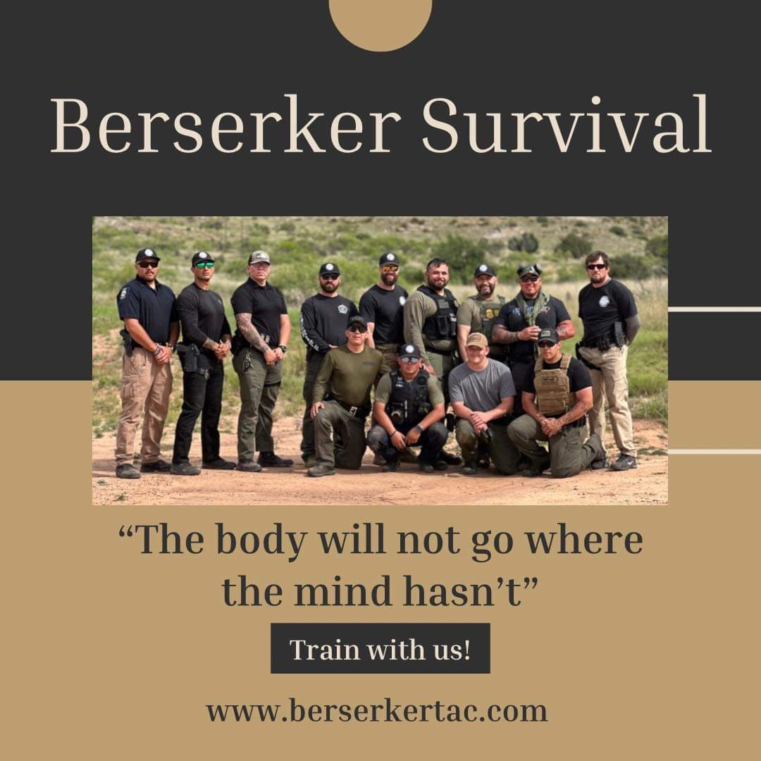 Berserker Survival (Law Enforcement Only)
